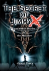 Image for Secret of Jimmy X: And Other Stories of the Macabre