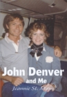 Image for John Denver and Me
