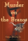 Image for Murder on the Brazos
