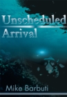 Image for Unscheduled Arrival
