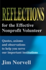 Image for Reflections for the Effective Nonprofit Volunteer: Quotes, Axioms and Observations to Help You Serve Our Important Institutions