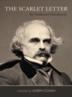Image for Scarlet Letter by Nathaniel Hawthorne (Adapted by Joseph Cowley}