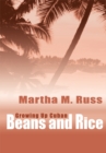 Image for Beans and Rice: Growing up Cuban