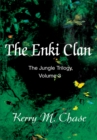 Image for Enki Clan: The Jungle Trilogy, Volume 3