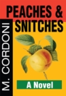 Image for Peaches &amp; Snitches