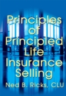 Image for Principles of Principled Life Insurance Selling
