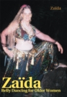 Image for Zaida: Belly Dancing for Older Women.