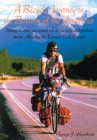 Image for Bicycle Journey to the Bottom of the Americas: Being a True Account of a Bike Adventure from Alaska