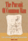 Image for Pursuit of Common Man: A Tale of Christianity and Common American Culture