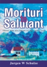 Image for Morituri Te Salutant: Those Who Are About to Die, Greet You