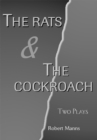 Image for Rats &amp; the Cockroach: Two Plays