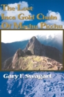 Image for Lost Inca Gold Chain of Machu Picchu