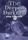 Image for Deepest Darkness