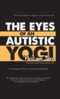 Image for The Eyes of an Autistic Yogi