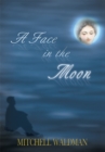 Image for Face in the Moon