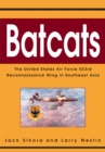 Image for Batcats: The United States Air Force 553Rd Reconnaissance Wing in Southeast Asia