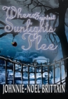 Image for Where Faintest Sunlights Flee: A Supernatural Thriller.