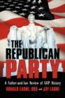 Image for The Republican Party : A Father-And-Son Review of Rnc History