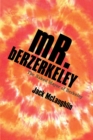 Image for Mr. Berzerkeley: The Naked Mayor of Berkeley