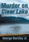 Image for Murder on Clear Lake: Sandra Lerner Mystery