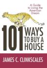 Image for 101 Ways to Buy a House