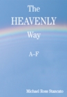 Image for Heavenly Way: A - F