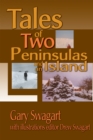 Image for Tales of Two Peninsulas and an Island.