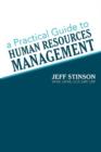 Image for A Practical Guide to Human Resources Management