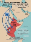 Image for From Jerusalem to the Lion of Judah and Beyond: Israel&#39;S Foreign Policy in East Africa