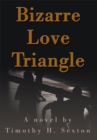 Image for Bizarre Love Triangle