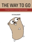 Image for Way to Go: A Thorough Introduction to the Go Programming Language