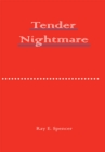 Image for Tender Nightmare