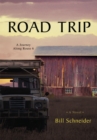 Image for Road Trip: A Journey Along Route 6