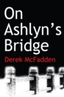 Image for On Ashlyn&#39;s Bridge