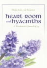 Image for Heart Room and Hyacinths: A Wordsmith&#39;S Journal of Joy
