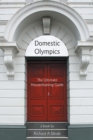 Image for Domestic Olympics: The Ultimate Housecleaning Guide