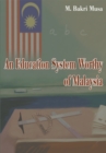 Image for Education System Worthy of Malaysia