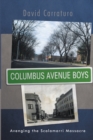 Image for Columbus Avenue Boys: Avenging the Scalamarri Massacre