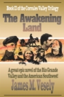 Image for Awakening Land: A Novel of the Rio Grande Valley
