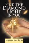 Image for Find the Diamond Light in You