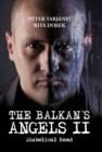 Image for The Balkan&#39;s Angels II