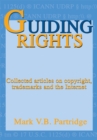 Image for Guiding rights: trademarks, copyright and the Internet