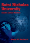 Image for Saint Nicholas University: Sandra Lerner Mystery