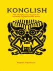Image for Konglish: The Ultimate Survival Guide for Teaching English in South Korea