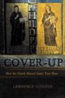 Image for Cover-up : How the Church Silenced Jesus&#39;s True Heirs