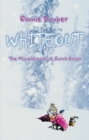 Image for Whiteout: The Misadventures of Sarah Davies