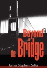 Image for Beyond the Bridge