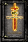 Image for Rise of the Western Kingdom: Book Two of the Sword of the Watch
