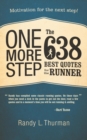 Image for One More Step the 638 Best Quotes for the Runner