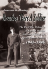 Image for Breathes There a Soldier: The World War Ii Memoir of Robert F. Heatley Stateside Training and Pacific Theater Combat 1942-1946